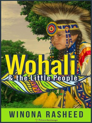 cover image of Wohali and the Little People